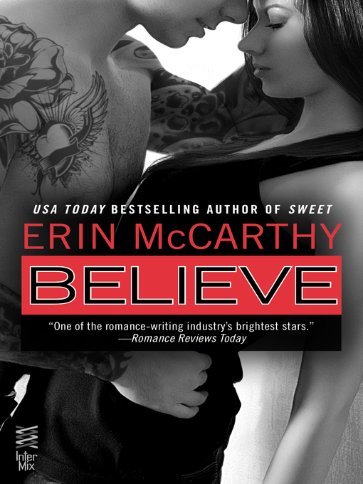 Title details for Believe by Erin McCarthy - Wait list